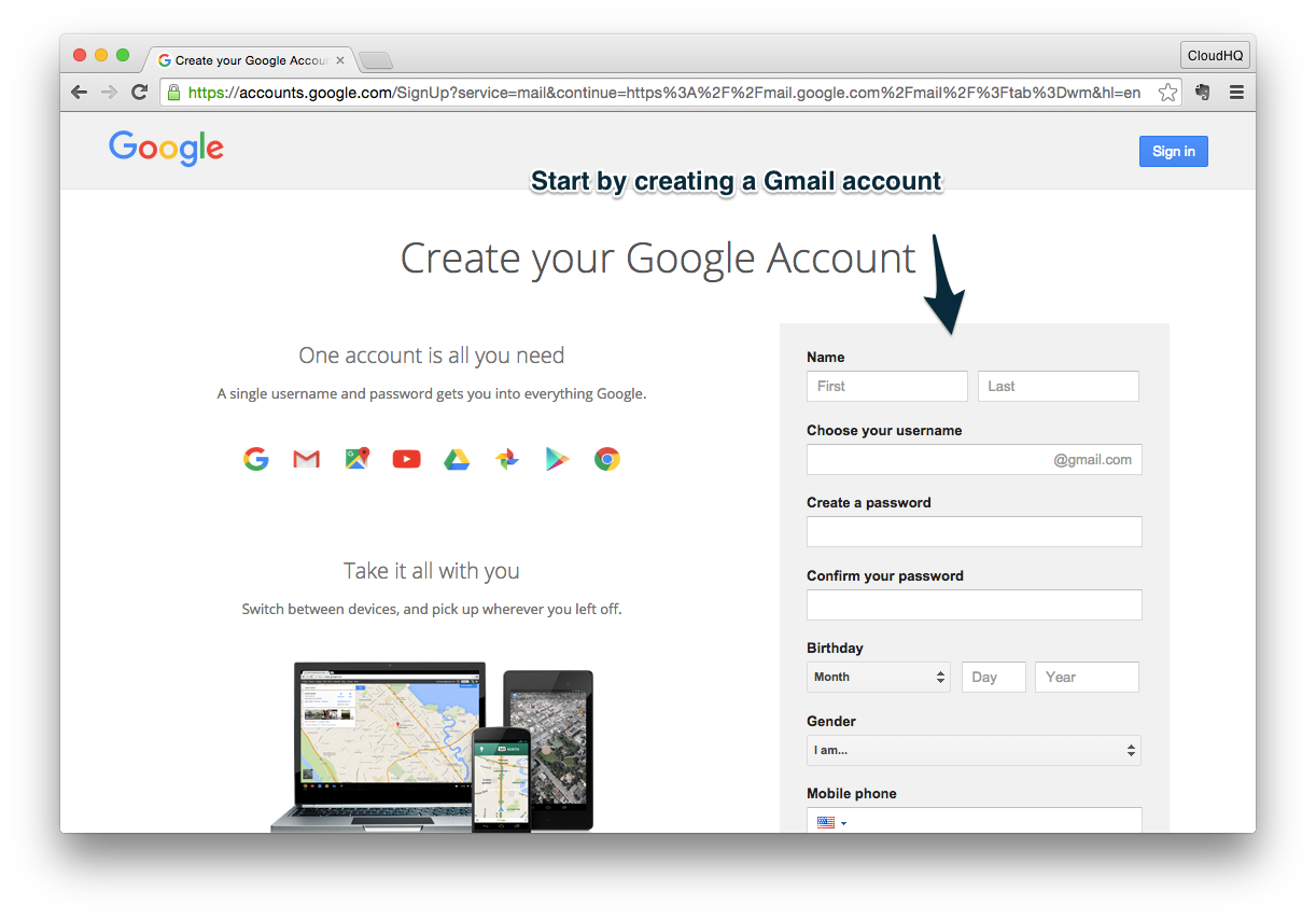Step 1: Get a Gmail Account