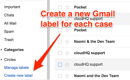 Create a new Gmail label for each case