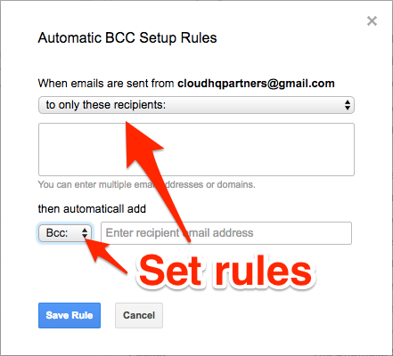 Set rules for AutoBCC for Gmail