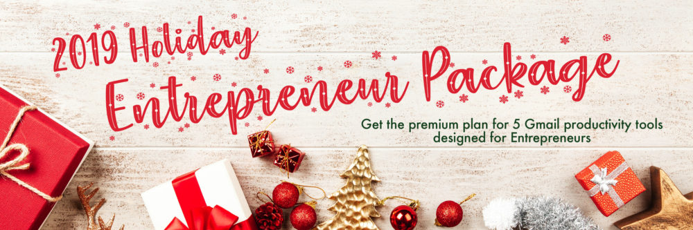 Don’t Miss the 2019 Holiday Entrepreneur Package!