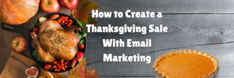 Thanksgiving marketing ideas that work