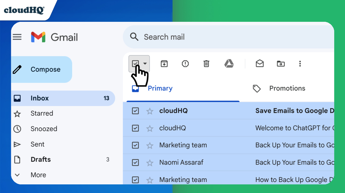 How to Save Gmail to Google Drive – cloudHQ
