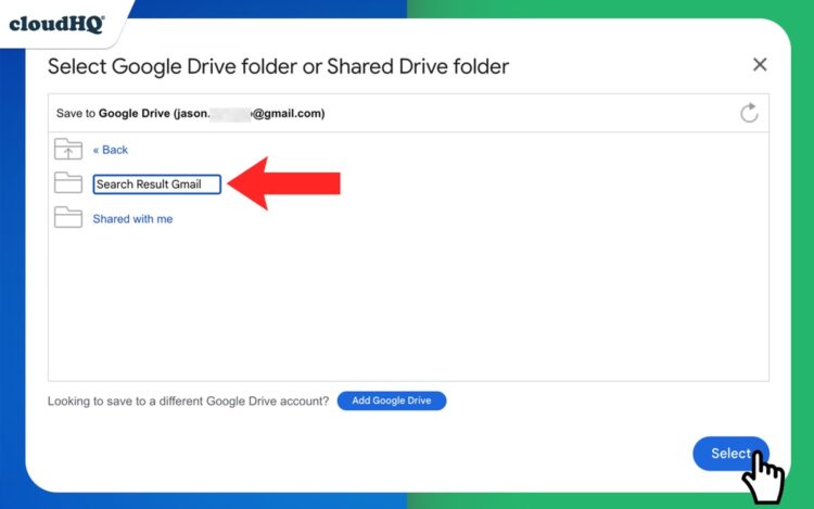 Create a new folder in Google Drive, or save your emails to an existing one