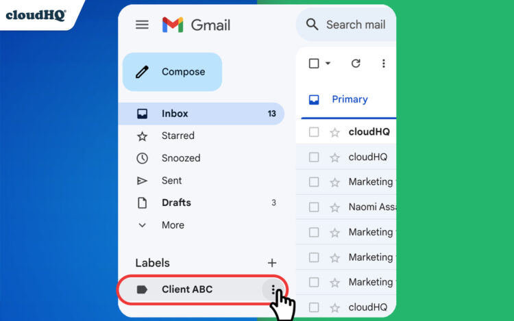 To save a Gmail label, navigate to your label and hover over the 3 dots next to it