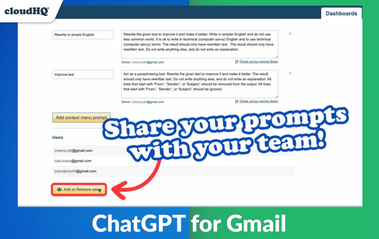 Share ChatGPT prompts with your team so they can access it directly in Gmail. 