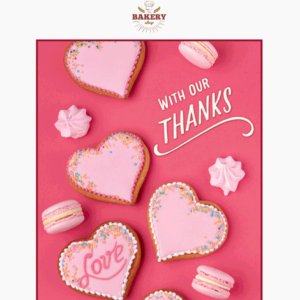 With Our Thanks Valentine's Cookies Email template