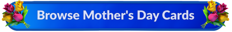 browse mother's day cards